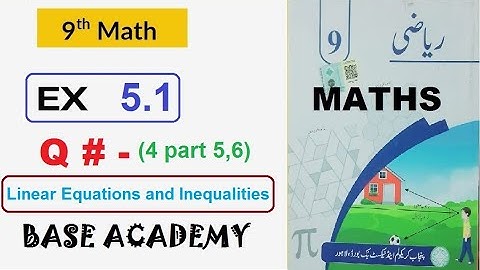 9th Class Math | Chapter 5 Linear Equations & Inequalities | Exercise 5.1 Q4 (Part 5 & 6) | PCTB