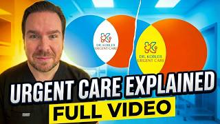 Urgent Care Explained: Everything You Need to Know Explained by a Urgent Care Physician
