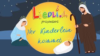 Ihr Kinderlein kommet - Kinderlieder zum Mitsingen | by Liedli.ch