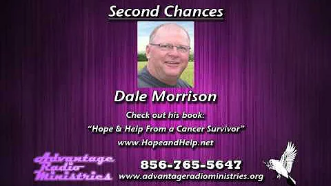 Dale Morrison on Second Chances