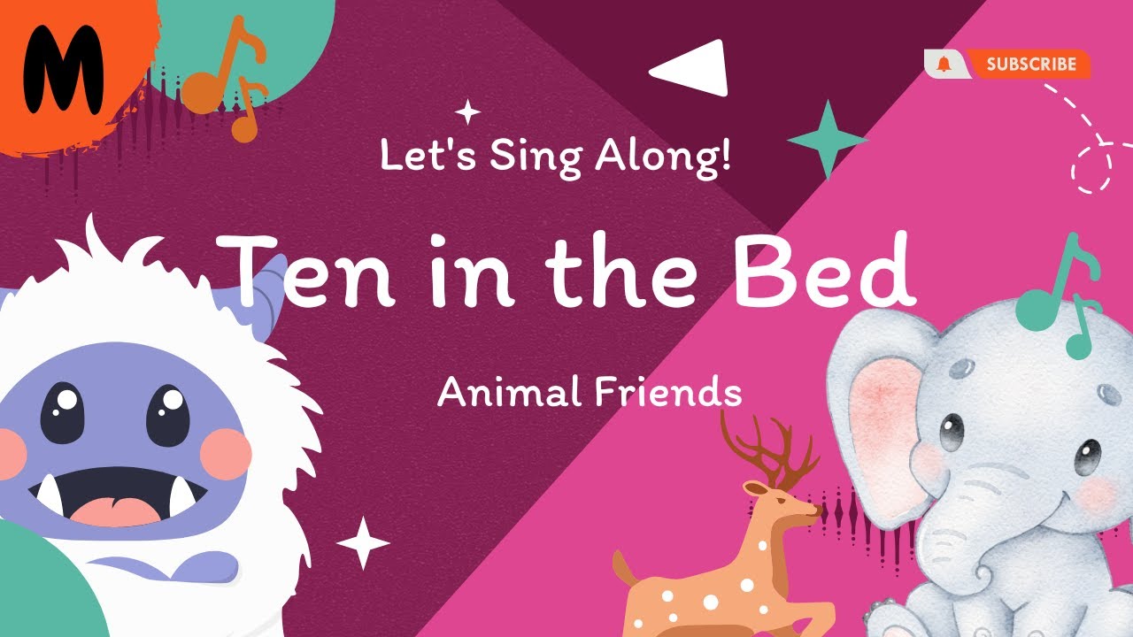 10 in the bed Animal Friends มีคำแปล ร้องสนุก ๆ หัดนับเลข เรียงลำดับ