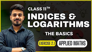Indices And Logarithms| Exercise 2.1 | Class 11th| Applied Maths| 2025-26