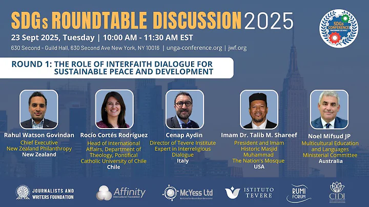 SDGs Roundtable Discussion 2025 - 1- Role of Interfaith Dialogue for Sustainable Peace & Development