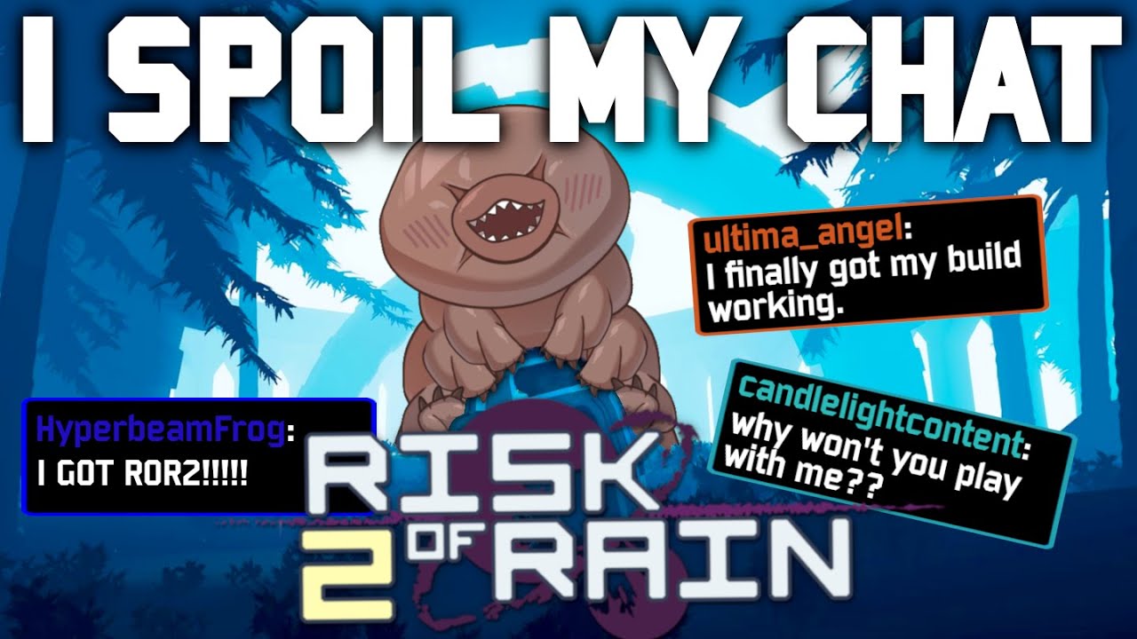 I Cannot Resist Playing With Chat || Risk Of Rain 2