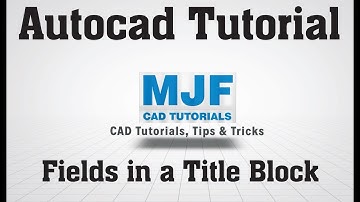 AutoCAD Fields in a Title Block | Viewport Scale, Paper Space Tab name and drawing properties