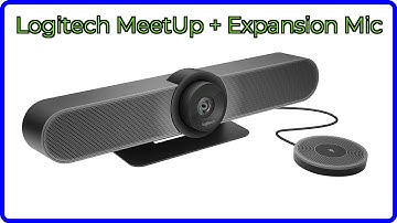 REVIEW (2025): Logitech MeetUp + Expansion Mic. ESSENTIAL details.