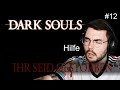 Warum ist es so dunkel 🧑‍🦯‍➡️ | Dark Souls 1 | #12