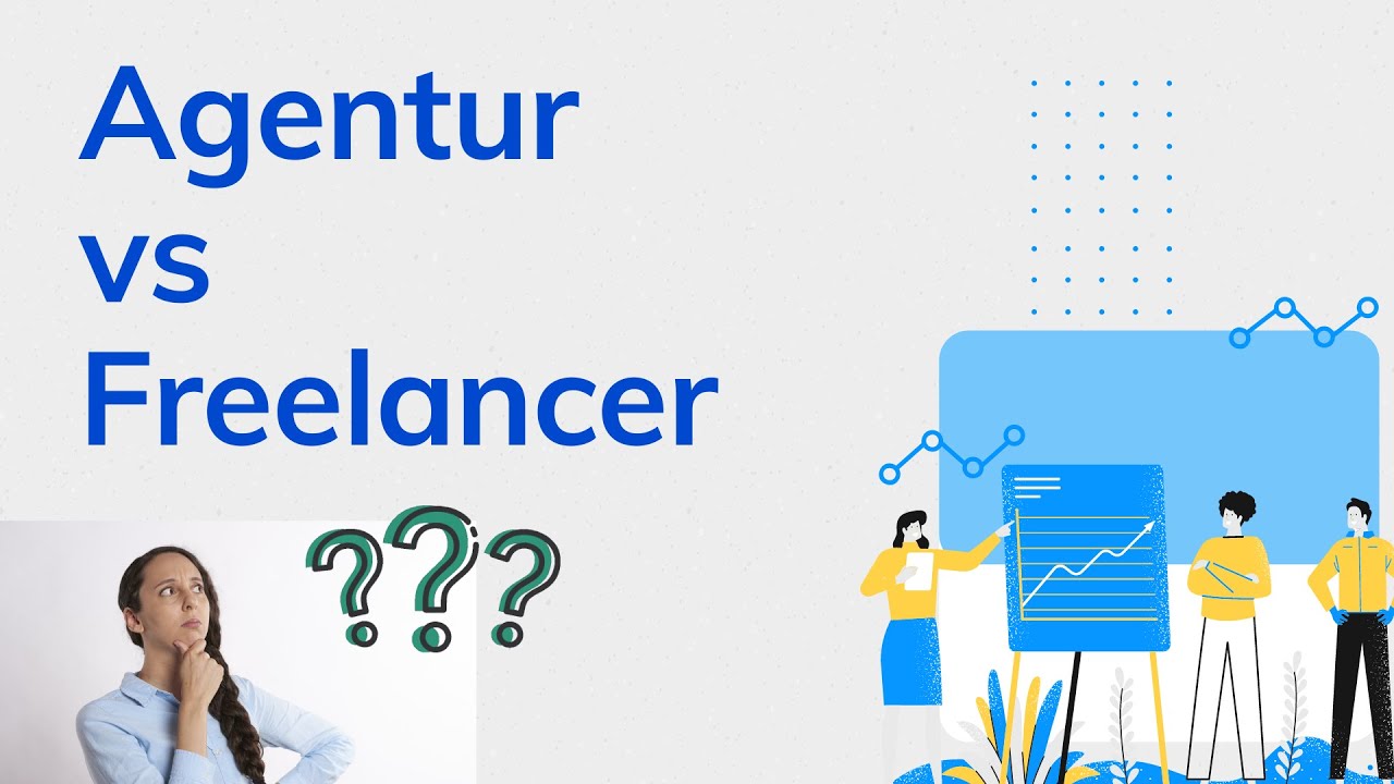 Update Agentur oder Freelancer: was ist wann besser?