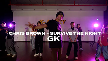 Chris Brown - Survive The Night | GK | K-ALLEY DANCE STUDIO