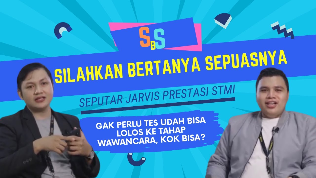 SBS Episode 1 - Seputar Jarvis Prestasi STMI