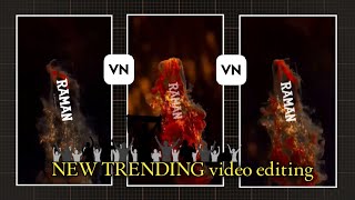 Trending fire nameart video editing in vn app | fire name art video editing | Name art vn template screenshot 3
