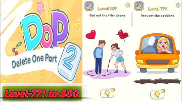 Dop 2 (Delete one part) Level-771 To 800 #viralvideo #dop2deleteonepart #gameplay #level #winner