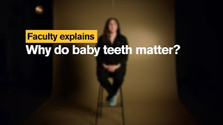 If baby teeth fall out, why do they matter? | ASU Online