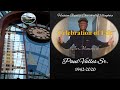 Tribute To Paul M Valles - 1942-2020