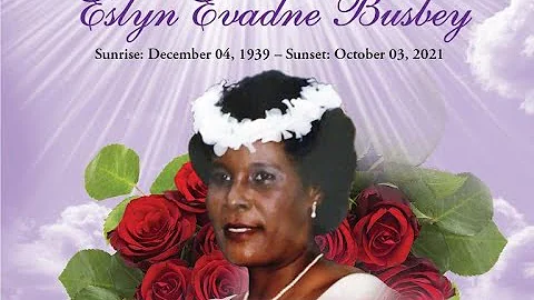 Celebrating the Life of Eslyn Busbey