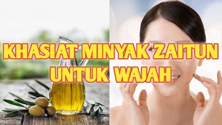 OBAT ALAMI UNTUK TUBUH - KHASIAT MINYAK ZAITUN UNTUK WAJAH