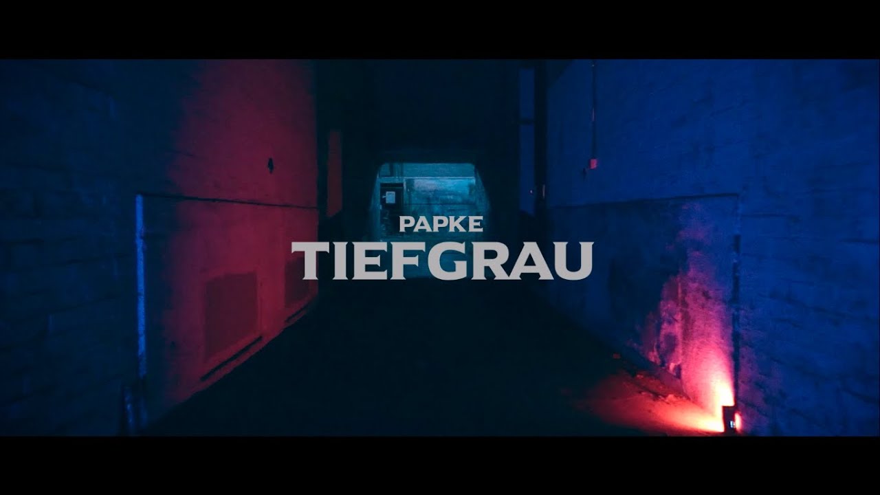 Watch PAPKE - TIEFGRAU (prod. by Obeez) Official Video on YouTube Watch PAPKE - TIEFGRAU (prod. by Obeez) Official Video on YouTube