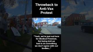 Throwback: Anti-Vax Protest from 2021