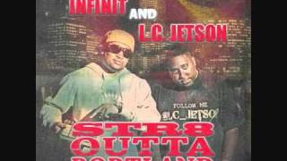 L.C. Jetson & Infinitrakz-STR8 OUTTA PORTLAND ft. Eezy Baby