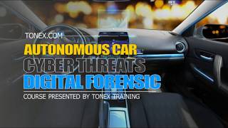 Autonomous Car Cyber Threats and Digital Forensics Training - Tonex Training screenshot 5