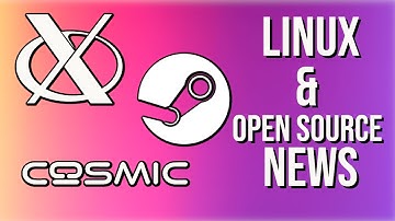 Cosmic Desktop is it really happening??  Linux & Open Source Weekly News