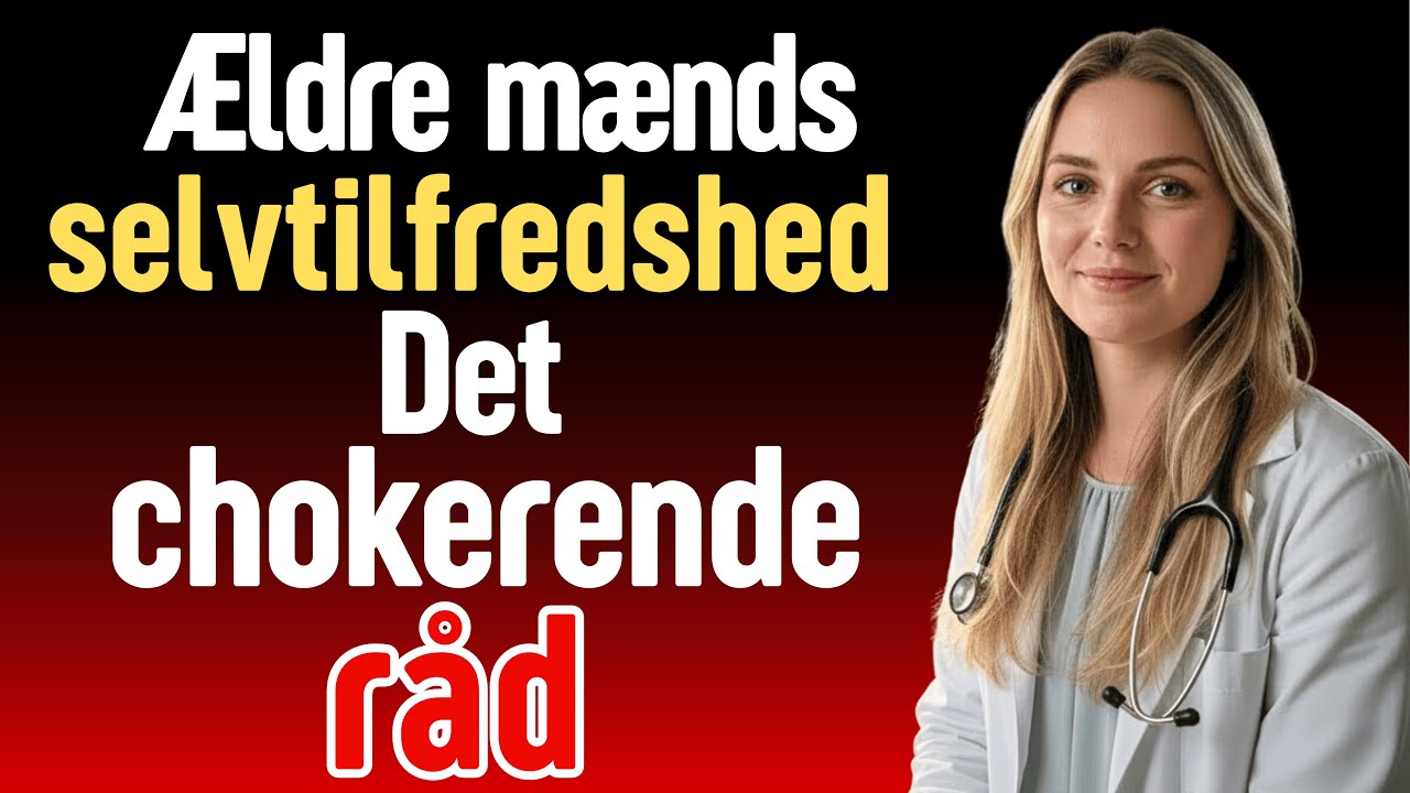 Urolog: Det ældre mænd skulle have vidst før om 'masturbation' | Chokerende råd for seniorer