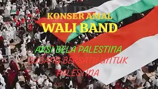 KONSER AMAL WALI BAND AKSI BELA PALESTINA//SUBANG BERSATU UNTUK PALESTINA