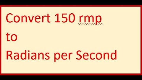 Convert RPM to Radians per sec A2