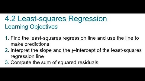 4.2 Least Squares Regression