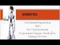 ROBOTICS UNIT 5 PART 1 ROBOT PROGRAMMING LANGUAGE