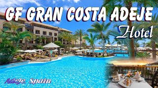 GF Gran Costa Adeje Hotel 5 - Unparalleled Luxury in Tenerife, Spain