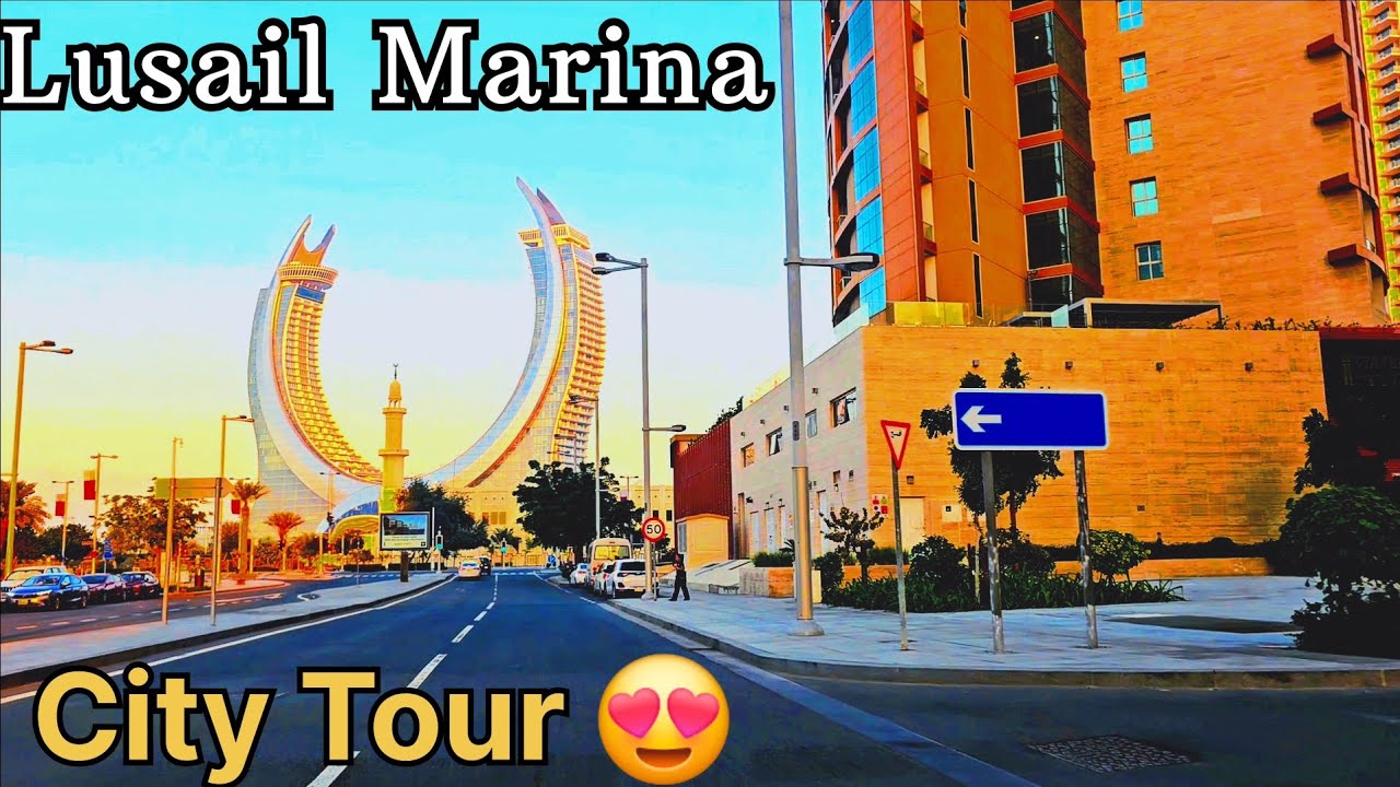 Lusail Marina City Tour Doha Qatar Lusail City Qatar Doha Qatar