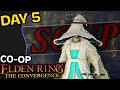 Elden Ring: CONVERGENCE CO-OP - DAY 5