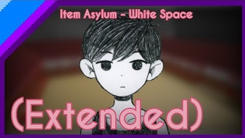 Item Asylum - White Space (Extended)