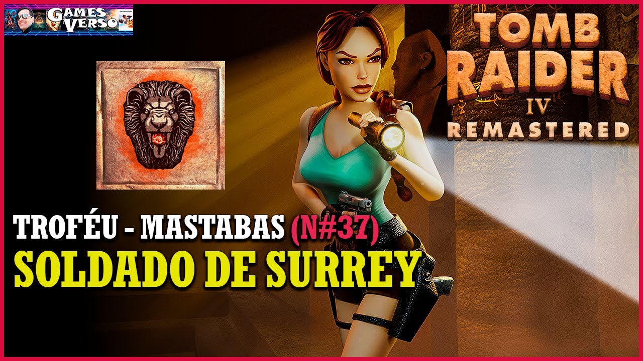 Troféu: Soldado de Surrey (Surrey Commando) | TOMB RAIDER 4 (TR4) REMASTERED
