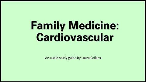Family Med Cardiovascular EOR Review