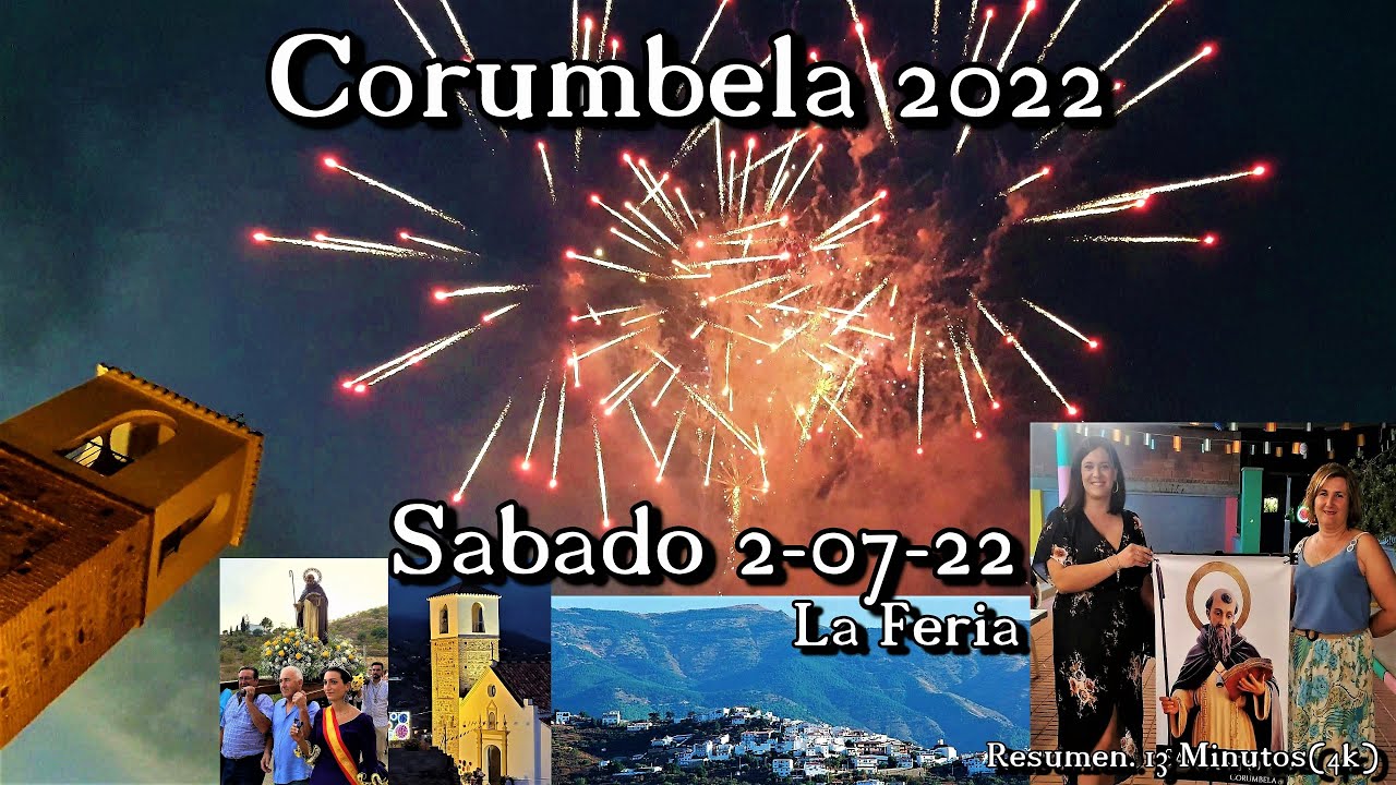 Corumbela en Fiestas, sábado 2 de julio de 2022, (4k)