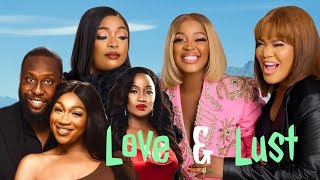 Love and Lust 2023|Nollywood movies|Latest African movies