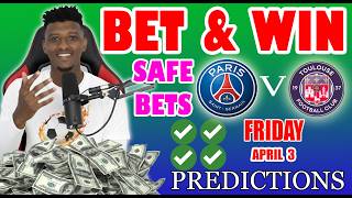 Football Prediction Today 03-04-2026 |  Betting tips Today  | Safe Investments