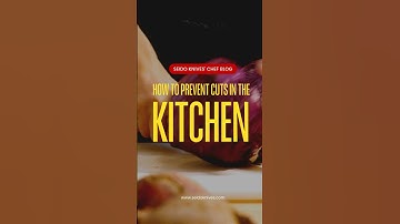 Knife Safety: How To Prevent Cuts In The Kitchen | Seido Knives