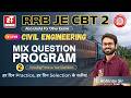 2.Civil Engineering MIX Que + PYQs for RRB JE | SSC JE | RSSB JE &amp; PSUs AE/JE Preparation |ZONE TECH