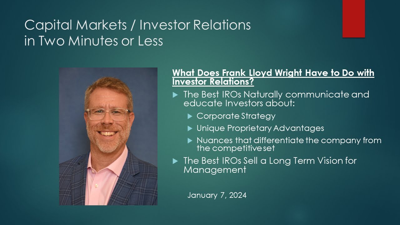 What Does Frank Lloyd Wright Have to Do with Investor Relations
