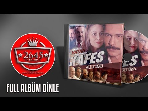 Volkan Sönmez - Kafes Film Müzikleri (Full İzle)