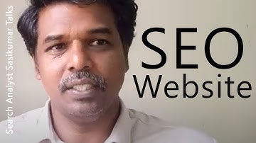 SEO Course: Website and SEO. Search Analyst Sasikumar Talks (Tamil) #SasikumarTalks