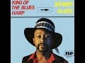 Johnny mars  king of the blues harp  full album  1980