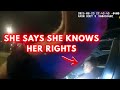 Entitled Woman Says She Knows Her Rights