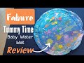 Faburo 40&#39;&#39;X40&#39;&#39; Tummy time Baby Water Mat Review