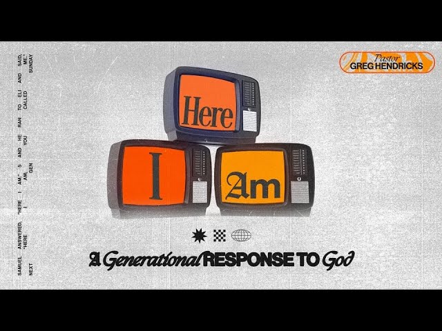 Here I Am - Pastor Greg Hendricks