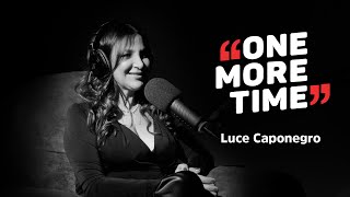 Luce Caponegro, prima e dopo Selen - One More Time