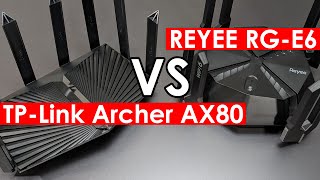 The Ultimate Wi-Fi 6 Router Showdown: Reyee RG E6 vs TP Link Archer AX80 by landpet 3,194 views 4 months ago 7 minutes, 54 seconds